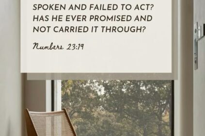 Découvre pourquoi Dieu ne ment pas selon Nombres 23:19 : Il accomplit toujours ce qu’Il promet, même quand tout semble contraire à Sa Parole.